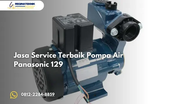 Jasa Service Terbaik Pompa Air Panasonic 129